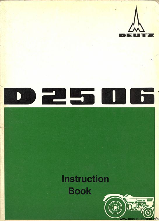 Première page du Instruction book DEUTZ D 2506 (Manuel instructions en anglais)