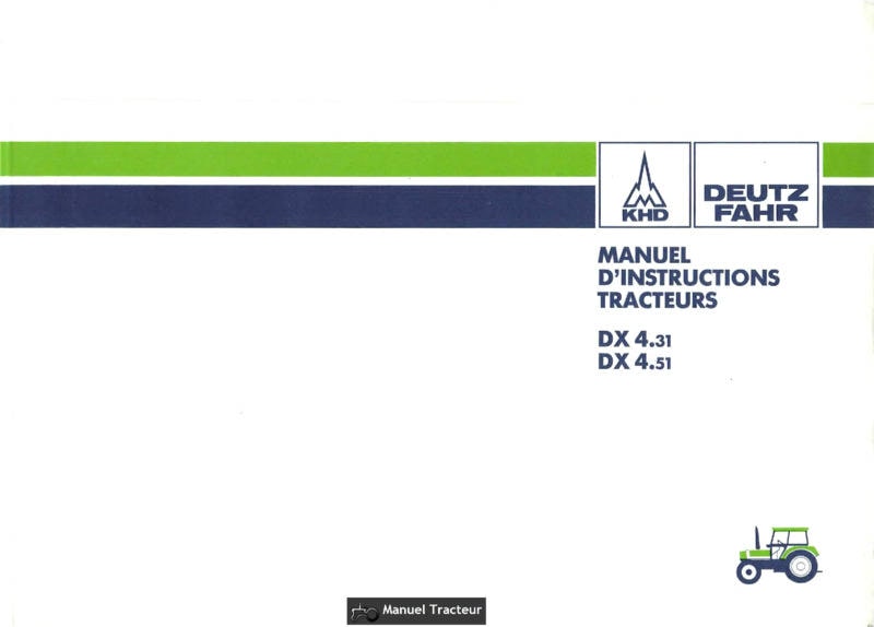 Première page du Manuel instructions tracteurs Deutz DX 4.31 4.51
