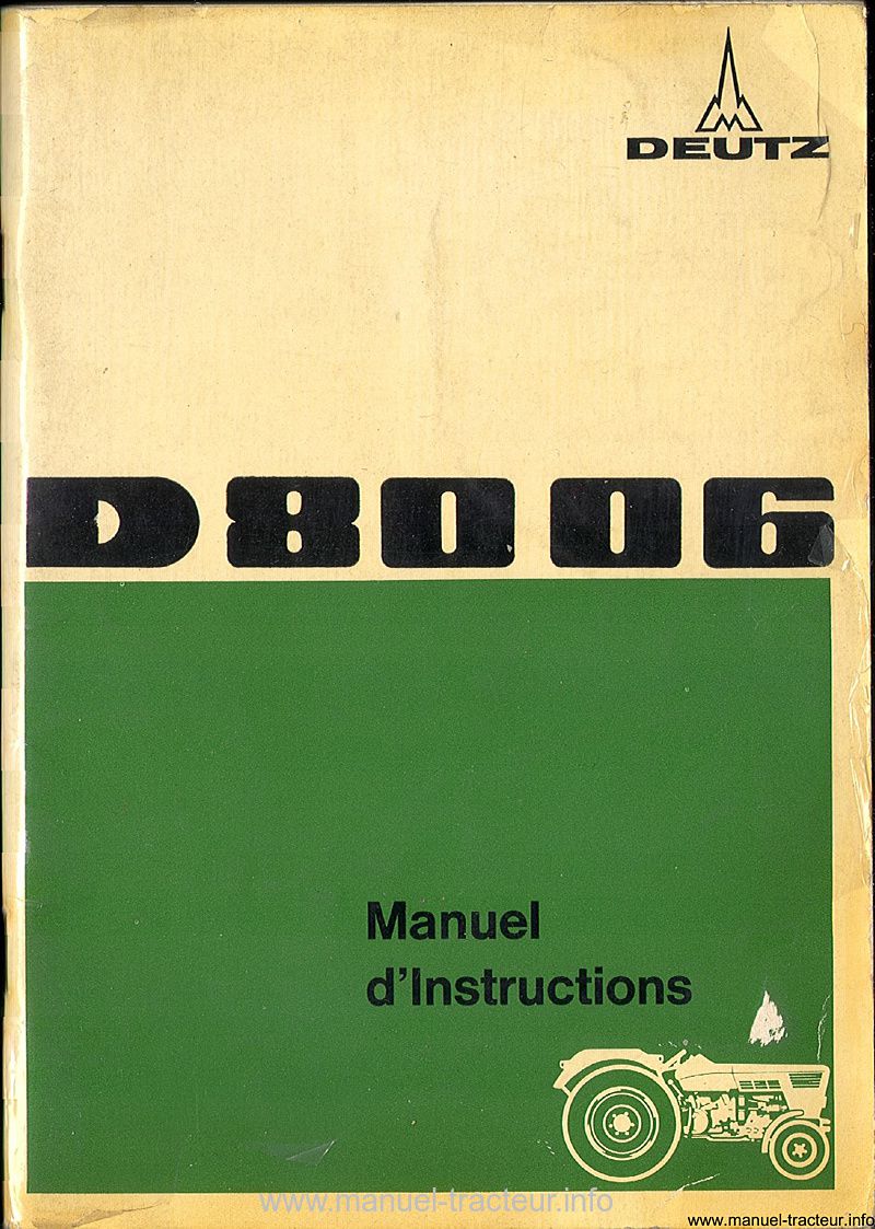 Première page du Manuel Instruction DEUTZ D 8006