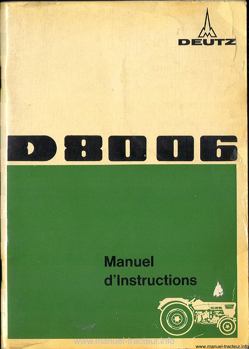 Première page du Manuel Instruction DEUTZ D 8006