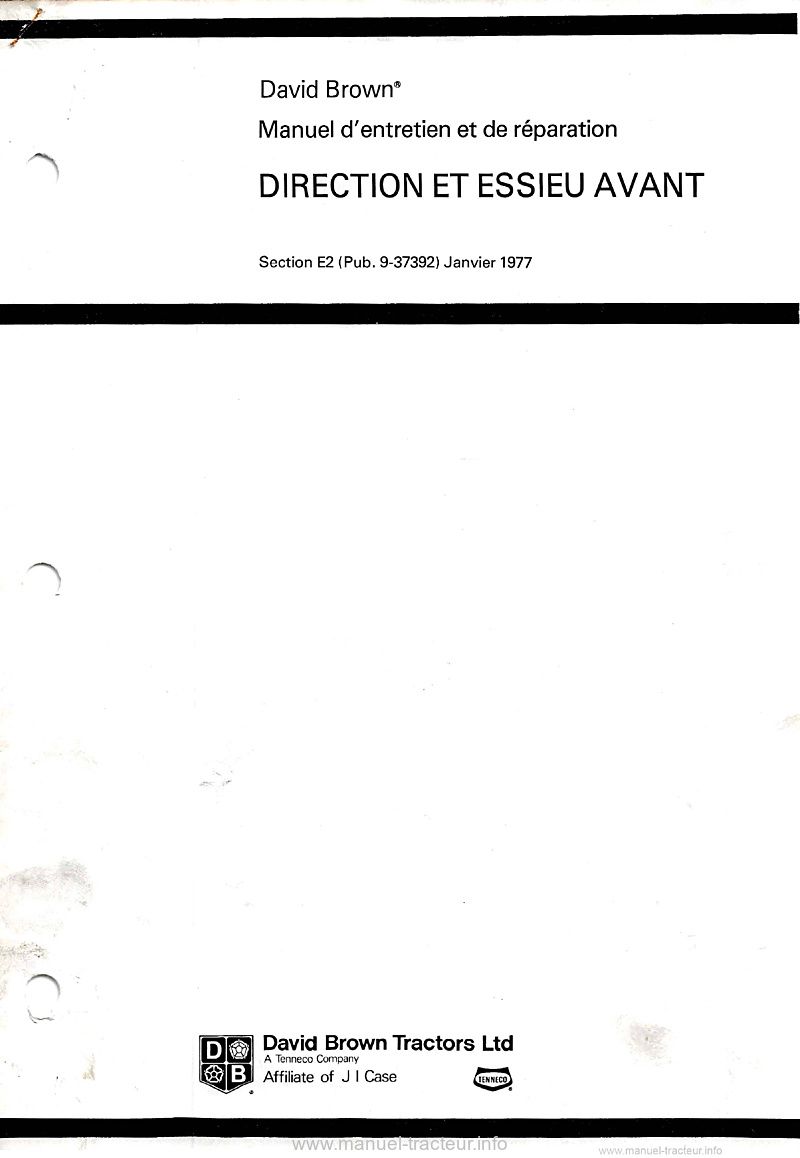 Première page du Manuel réparation direction et essieu avant tracteurs David Brown 885 990 995 996 1210 1212 1410 1412