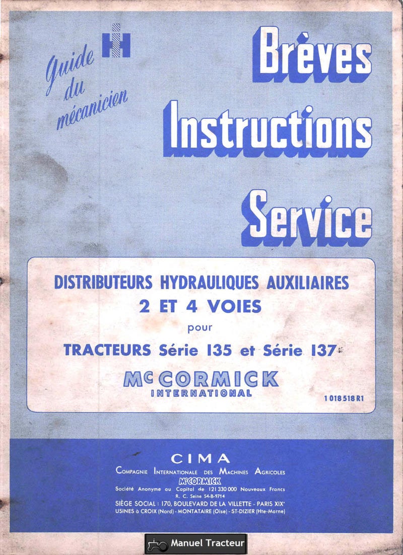 Troisième page du Manuel service IH McCormick tracteurs Série 135 et 137 - Relevages hydrauliques type M.G.F. et distributeurs hydrauliques auxiliaires 2 et 4 voies