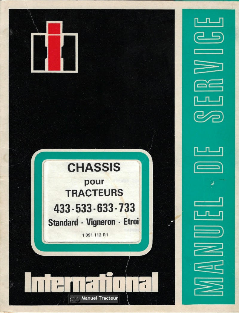 Première page du Manuel de service pour châssis des tracteurs McCormick International 433 533 633 733 Standard - Vigneron - Étroit