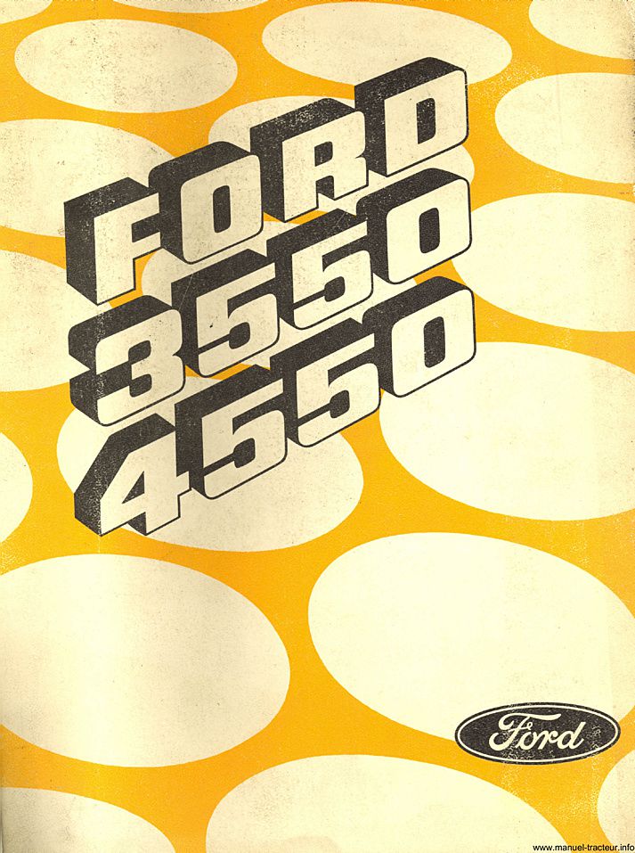 Première page du manuel d'utilisation des tractopelles Ford 3550 et 4550