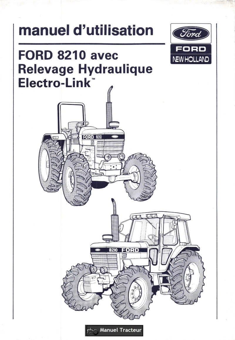 Première page du Manuel utilisation tracteur Ford 8210 avec Relevage Hydraulique Electro-Link