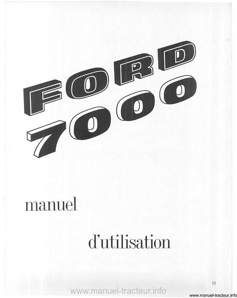 Deuxième page du manuel utilisation FORD 7000