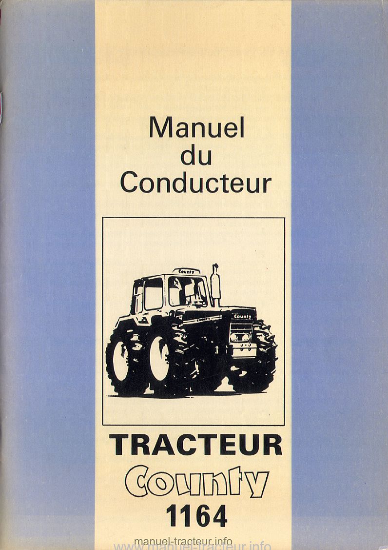Première page du manuel du conducteur des tracteurs County modèle 1164