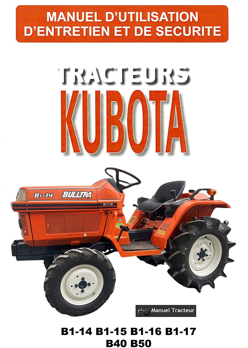 Première page du Manuel entretien Kubota B1-14 B1-15 B1-16 B1-17 B40 B50