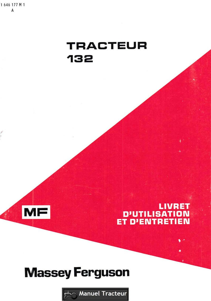 Première page du Livret d'utilisation et d'entretien tracteur MF 132