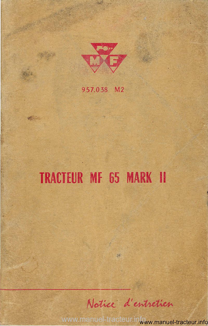 Première page du Notice entretien MASSEY FERGUSON MF 65 mark II