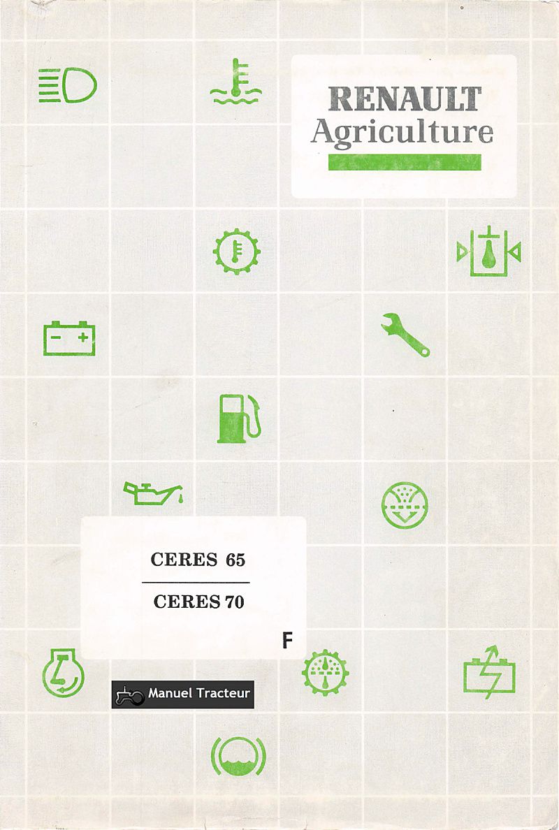 Première page du Guide d'entretien et d'utilisation pour les tracteurs Renault CERES 65 70