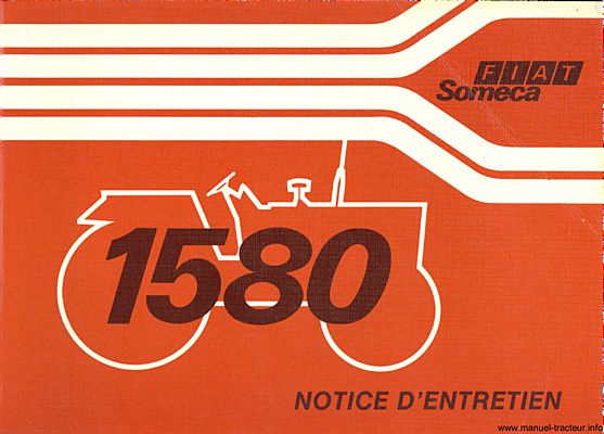 Première page du Notice entretien FIAT SOMECA 1580 