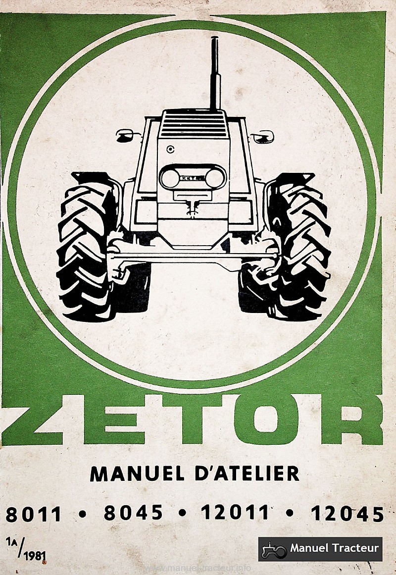 Première page du Manuel atelier Zetor 8011 8045 12011 12045 