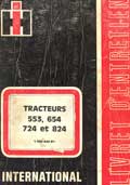 livret d'entretien tracteur Mc Cormick IH international 553, 654, 724 et 824