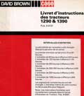 Livret instructions tracteurs David Brown Case 1290 1390