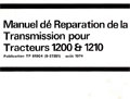Manuel Réparation Transmission tracteurs David Brown 1200 1210