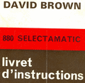 Livret d'instruction tracteur 880 Selectamatic David Brown