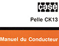 Manuel du conducteur Pelle Case CK13