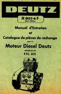 Manuel d'entretien et catalogue de pièces de rechange moteur deutz f2l 612
