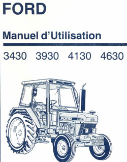 manuel entretien tracteur Ford 3430 3930 4130 4630