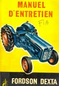 manuel entretien tracteur Fordson Dexta