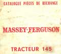 catalogue pièces détachées tracteur Massey Ferguson 145