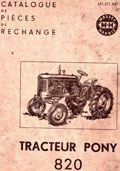 Catalogue pièces de rechange pour tracteur PONY 820