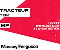 Livret d'utilisation et d'entretien tracteur MF 132