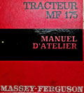 Manuel atelier pour le tracteur Massey Ferguson MF 175