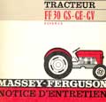 Notice entretien tracteur Massey Ferguson MF FF 30 GS GE GV