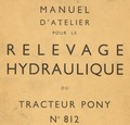Manuel d'atelier tracteur Pony 812 - Relevage hydraulique