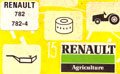 Livret d'utilisation et d'entretien tracteurs Renault 782 782-4 type R 7622 7624-B