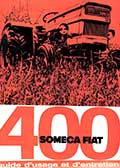 Revue technique et Guide d'usage et d'entretien tracteur Someca Fiat 400