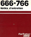 Notice d'entretien tracteurs Fiat 666 et 766 DT