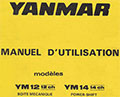 Manuel utilisation tracteur tondeuse Yanmar YM12 YM14