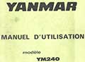 Revue technique et Manuel utilisation tracteur Yanmar YM240
