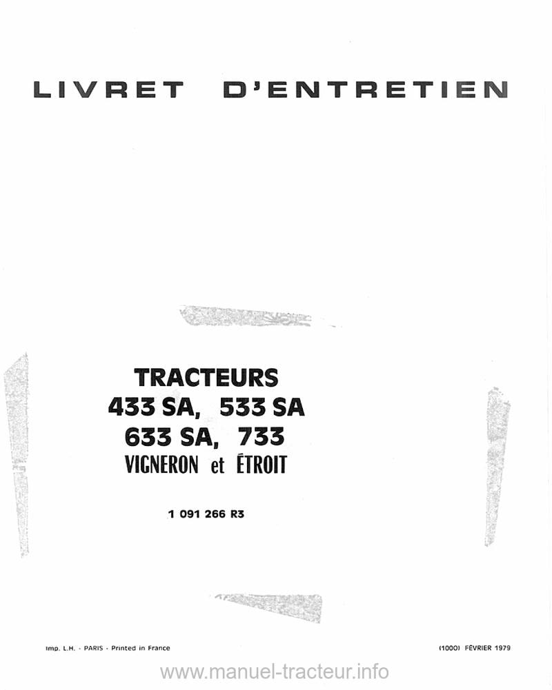 Page 1 du sommaire - Livret d'entretien IH 433 SA, 533 SA, 633 SA, 733 vigneron et étroit