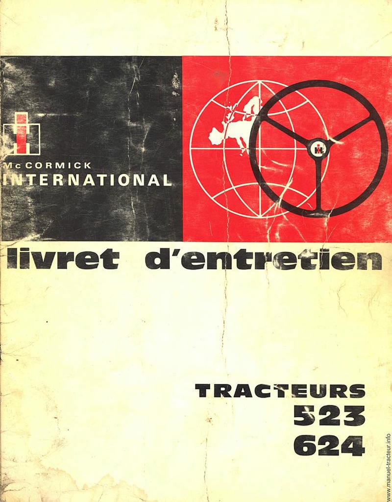 Première page de la revue technique - Livret d'entretien du tracteur MC Cormick International Diesel 523 624