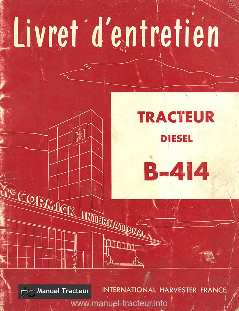 Première page de la revue technique - Livret d'entretien tracteur MC Cormick B-414