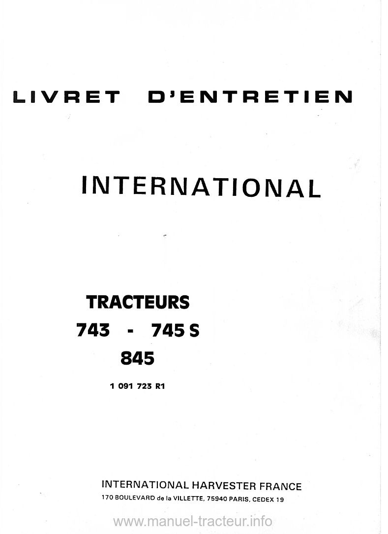 Page 1 du sommaire - Livret d'entretien tracteurs International 743, 745s, 845