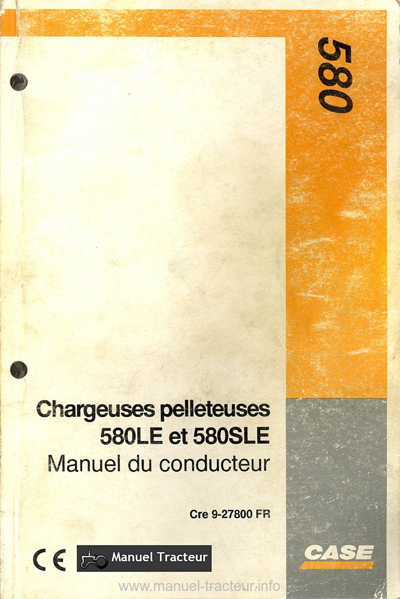 Première page du Manuel conducteur CASE 580 LE SLE