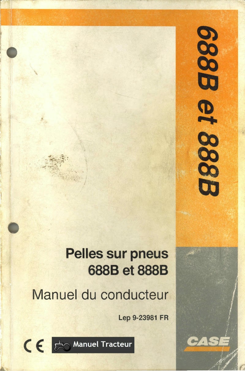 Première page du Manuel conducteur CASE 688B 888B