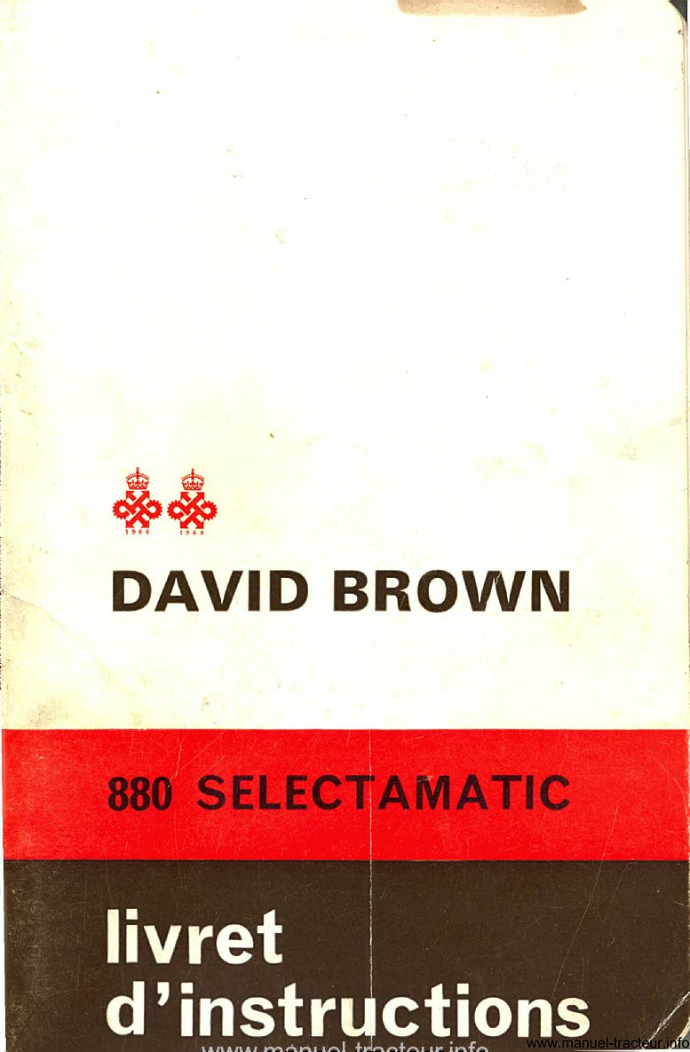 Première page du Livret instructions DAVID BROWN 880 Implematic Implematic Drive