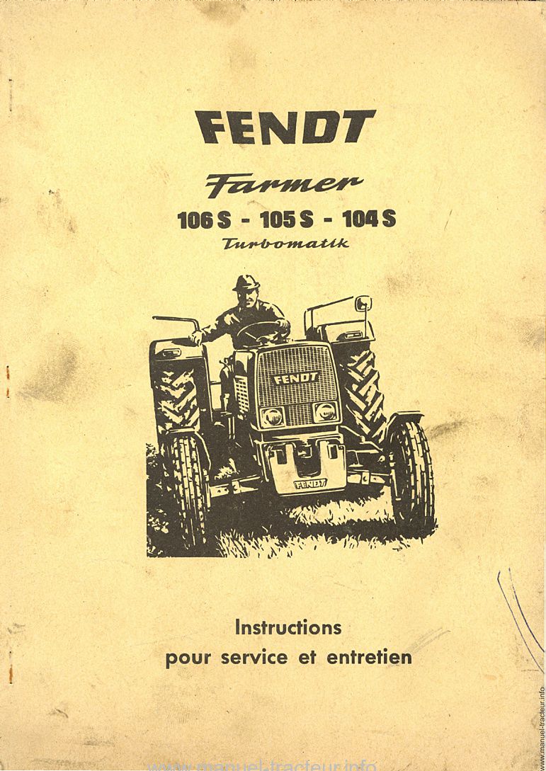 Première page de la revue technique - Livret d'instructions Fendt Farmer 104 105 106 S