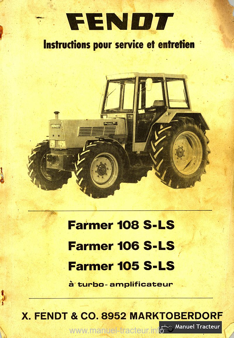Première page de la revue technique - Livret d'instructions Fendt Farmer 105 106 108 S-LS