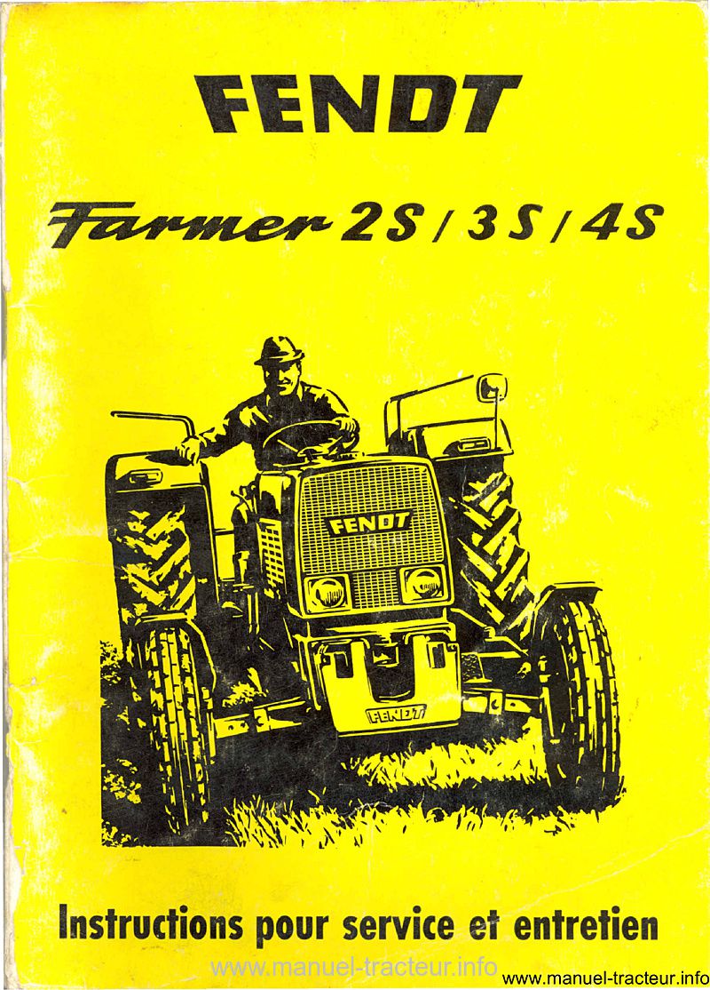 Première page du Manuel instructions service entretien FENDT Farmer 2S 3S 4S