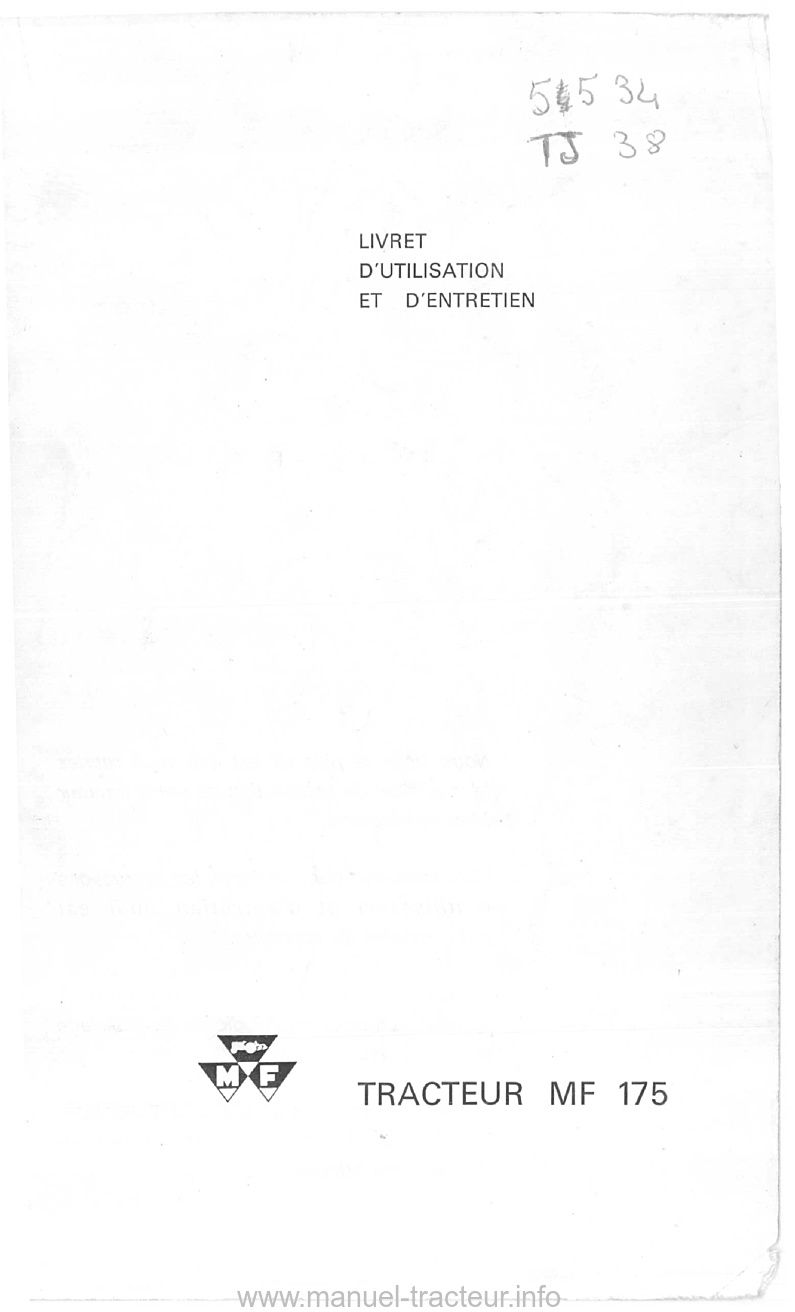 Page 1 du sommaire - Livret d'utilisation et d'entretien tracteur Massey Ferguson MF 175