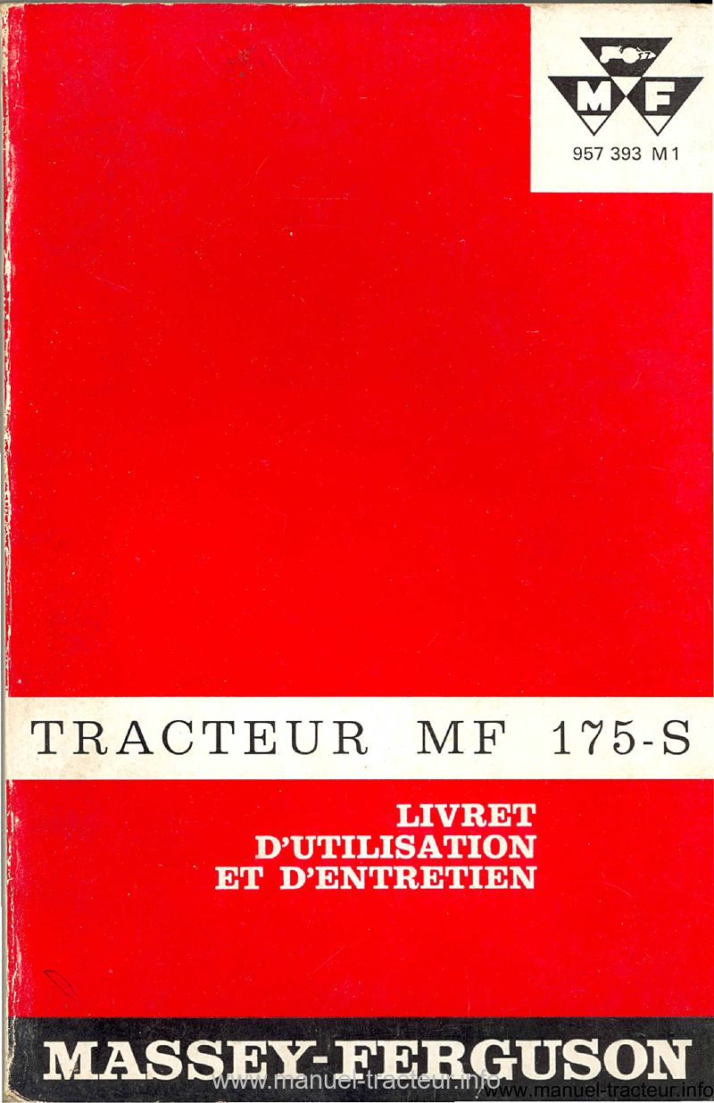 Première page de la revue technique - Livret d'utilisation et d'entretien tracteur Massey Ferguson MF 175-S