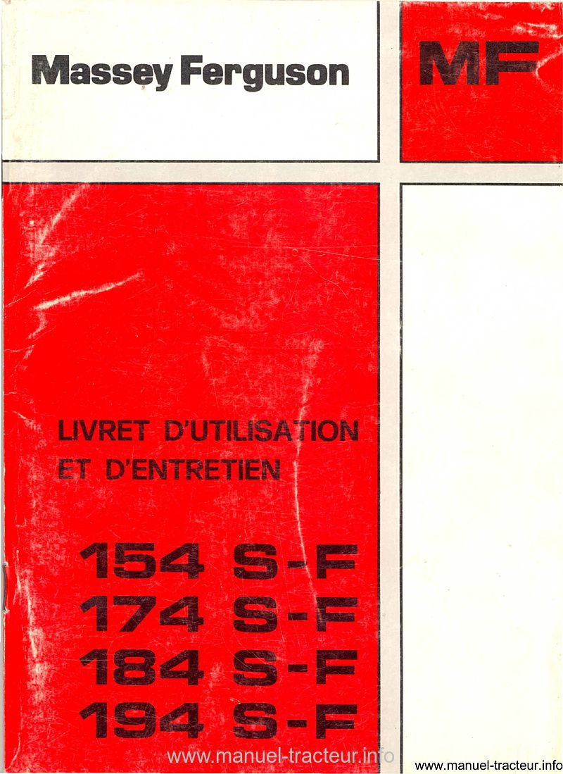 Première page de la revue technique - Livret d'utilisation et d'entretien pour les Massey Ferguson MF 154, 174, 184 et 194 S-F