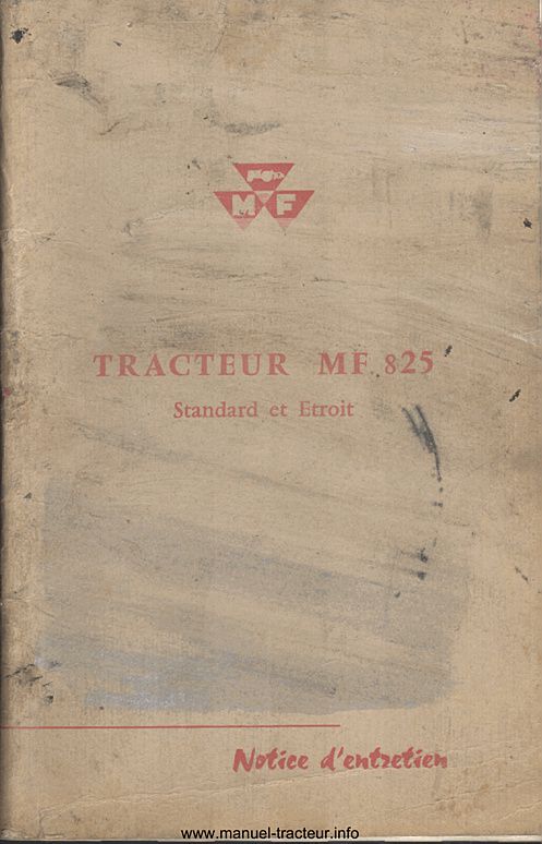 Première page de la revue technique - Notice d'entretien pour le tracteur Massey Ferguson 825 - Standard et étroit